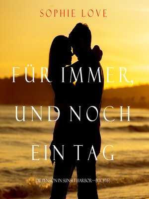 cover image of Für Immer und Noch Ein Tag